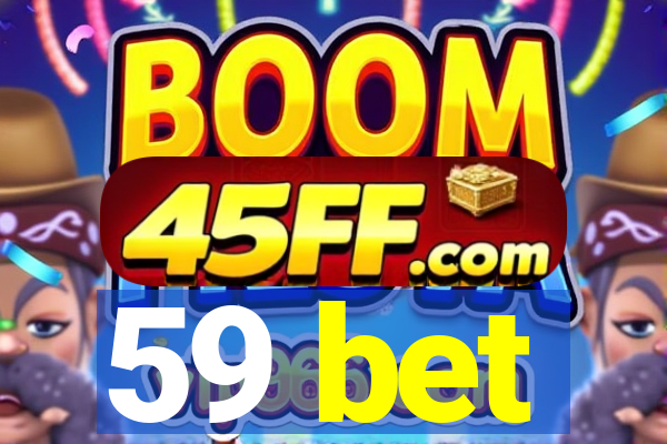 59 bet